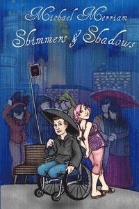 bokomslag Shimmers & Shadows