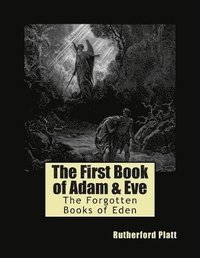 bokomslag The First Book of Adam & Eve
