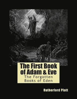 The First Book of Adam & Eve 1