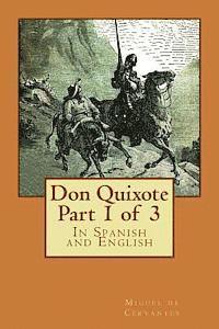 bokomslag Don Quixote Part 1 of 3: In Spanish and English