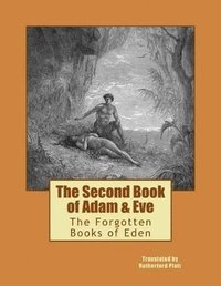 bokomslag The Second Book of Adam & Eve