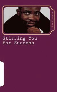 Stirring You for Success 1