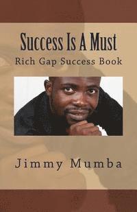 Success Is A Must 1