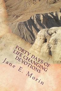 bokomslag Forty Days of Life Changing Devotions: A Journey of Hope