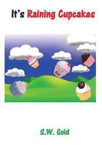 bokomslag It's Raining Cupcakes