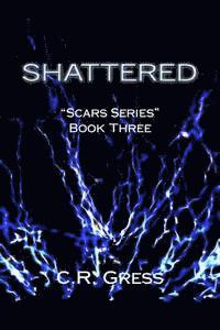 Shattered 1