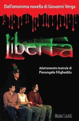 Giovanni Verga, Pierangelo Filigheddu - Liberta', Häftad. Tillgänglighet: Lägg i varukorg