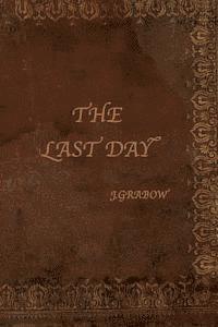The Last Day 1
