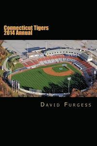 Connecticut Tigers 2014 Annual 1