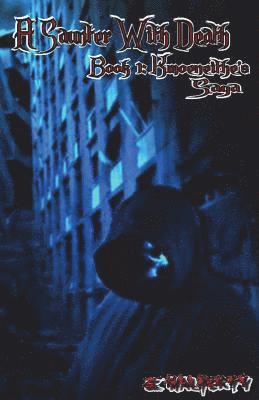 Z. Halferty - A Saunter With Death: Book 1: Kmoeneithe's Saga, Häftad