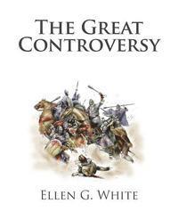 The Great Controversy 1