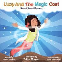 bokomslag Lizzy and the Magic Coat: Sweet Sweet Dreams