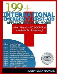 bokomslag 199+ International Emergency First-Aid Applications And More!
