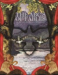 bokomslag The ABC's of Fables: As Retold By Evelyn Rothstein