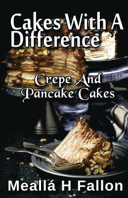 Cakes With A Difference Crepe And Pancake Cakes 1