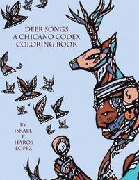 bokomslag Deer Songs: A Chicano Codex Coloring Book