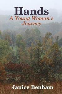 bokomslag Hands: A Young Woman's Journey