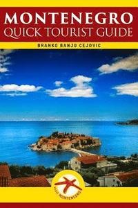 bokomslag Montenegro: Quick Tourist Guide