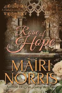 Rose of Hope 1