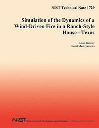 bokomslag Simulation of the Dynamcs of a Wind-Driven Fire in a Ranch-Style House - Texas