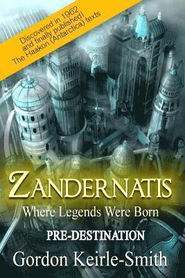 Zandernatis: Pre-Destination 1