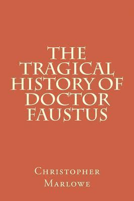The Tragical History Of Doctor Faustus 1