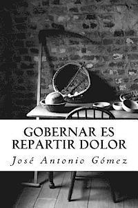 bokomslag Gobernar es repartir dolor