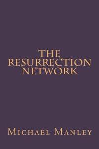 bokomslag The Resurrection Network