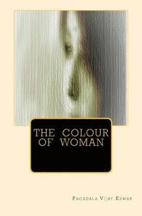 bokomslag The Colour of Woman