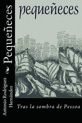 bokomslag Pequeñeces: Tras la sombra de Pessoa