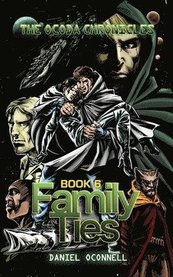 bokomslag The Ocoda Chronicles Book 6 Family ties