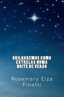 bokomslag Brilharemos como estrelas numa noite de verão