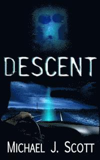 Michael J. Scott - Descent, Häftad