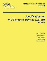 bokomslag Specification for WS-Biometric Devices (WS-BD) Version 1