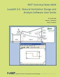 bokomslag LoopDA 3.0 - Natural Ventilation Design and Analysis Software User Guide