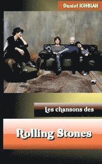 bokomslag Les chansons des Rolling Stones