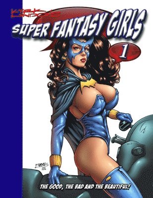 Kirk Lindo's Super Fantasy Girls #1 1