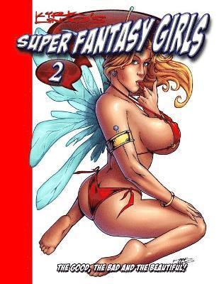 Kirk Lindo's Super Fantasy Girls #2 1