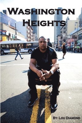 Washington Heights: The Heights 1