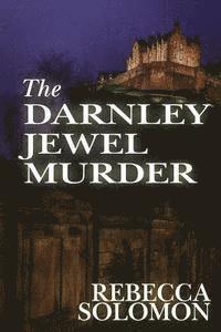 bokomslag The Darnley Jewel Murder
