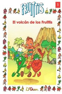 bokomslag El volcán de los Fruittis