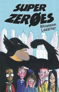 Super Zeroes 1