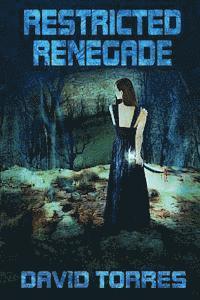 Restricted Renegade
