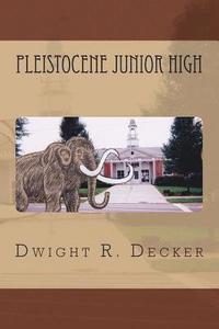 bokomslag Pleistocene Junior High