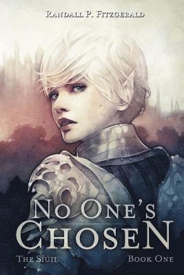 Randall P. Fitzgerald - No One's Chosen, Häftad