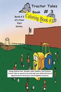 bokomslag Tractor Tales Coloring Book # 3: A Childs First Coloring Book