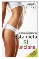 bokomslag Esta dieta SI funciona: El libro que cambiará la forma de alimentarse