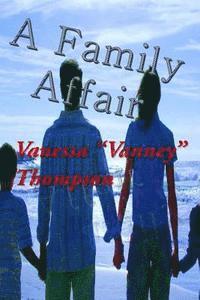 bokomslag A Family Affair: 'The Trilogy Affairs' Novella 1