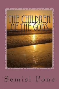bokomslag The Children of the Gods