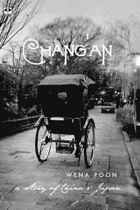 bokomslag Chang'an: a Story of China & Japan